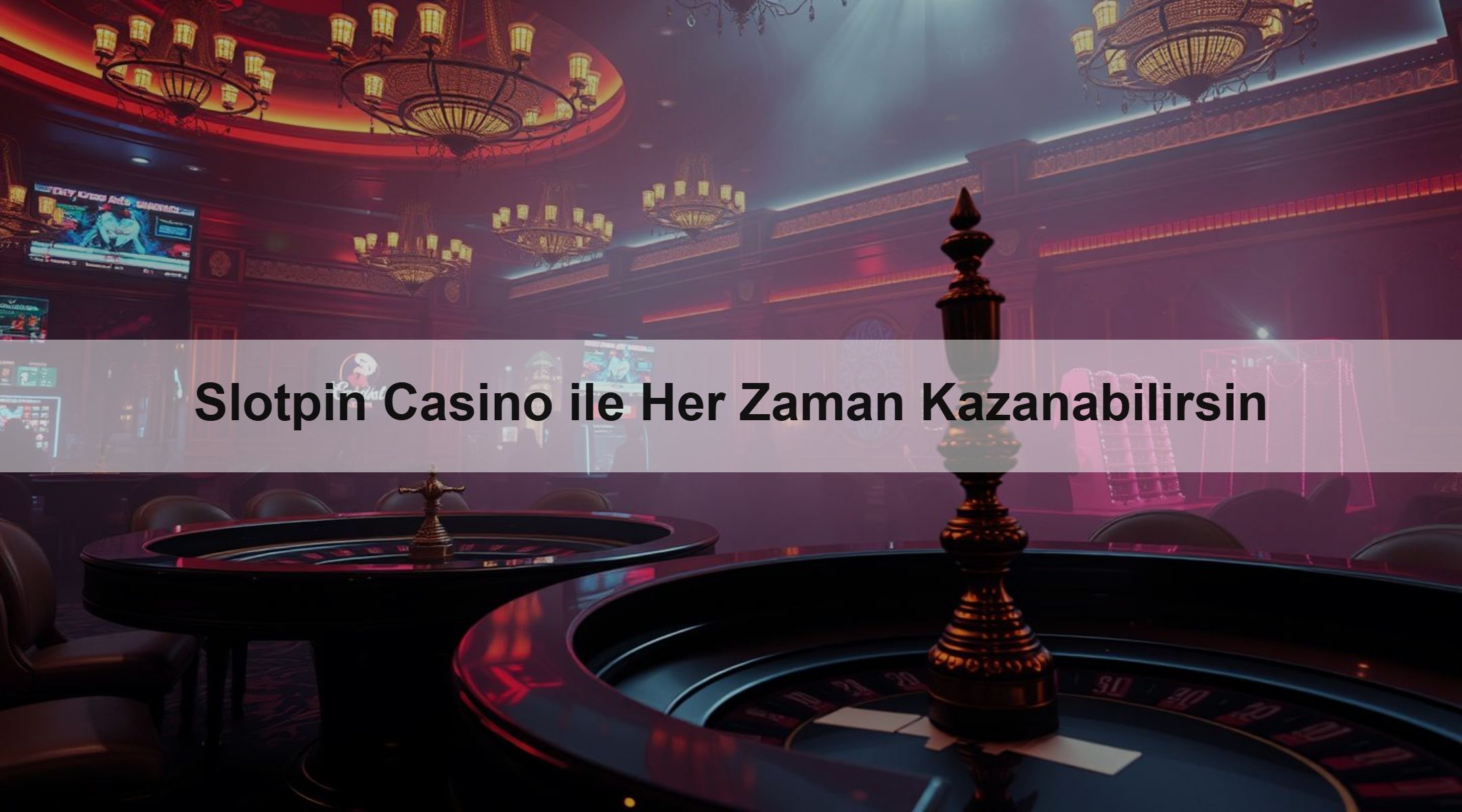 Slotpin Casino ile Her Zaman Kazanabilirsin 1 Slotpin Casino ile Her Zaman Kazanabilirsin