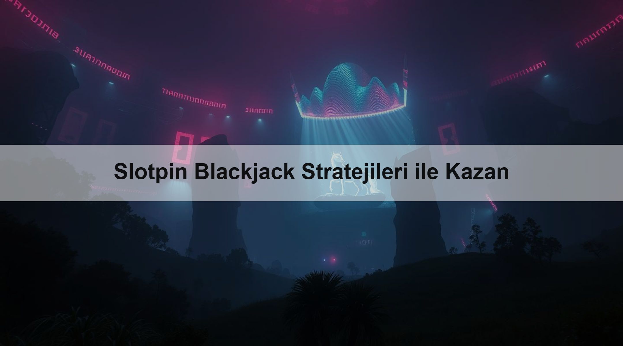 Slotpin Blackjack Stratejileri ile Kazan 1 Slotpin Blackjack Stratejileri ile Kazan