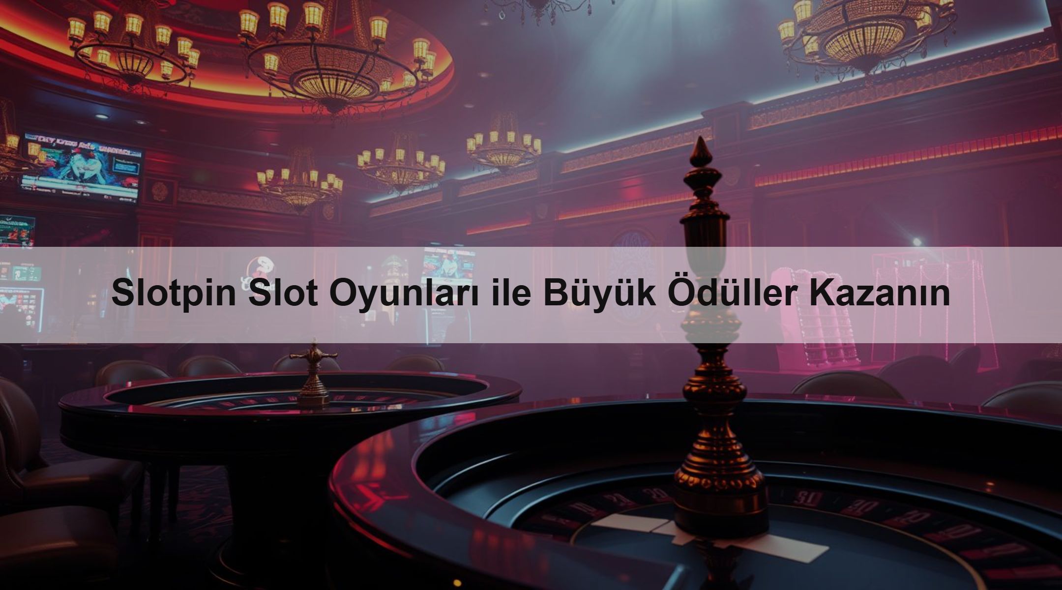 Slotpin Slot Oyunları ile Büyük Ödüller Kazanın