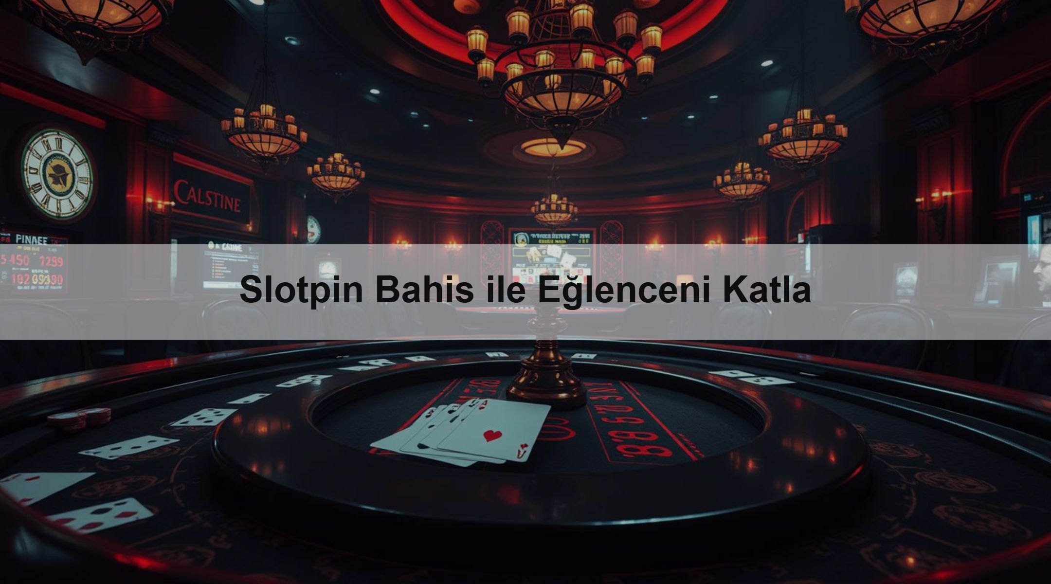 Slotpin Bahis ile Eğlenceni Katla