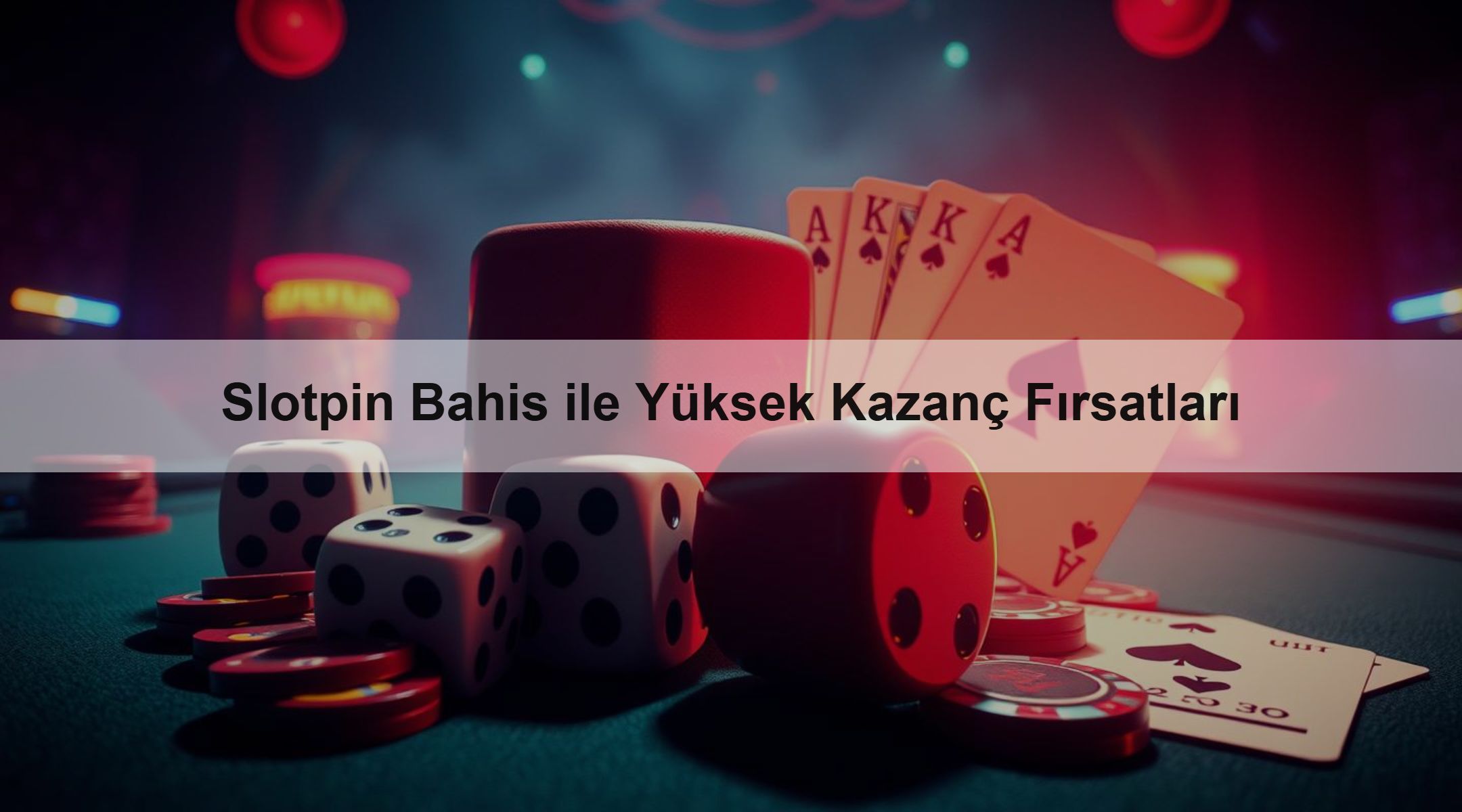 Slotpin Bahis ile Yüksek Kazanç Fırsatları 1 Slotpin Bahis ile Yüksek Kazanç Fırsatları