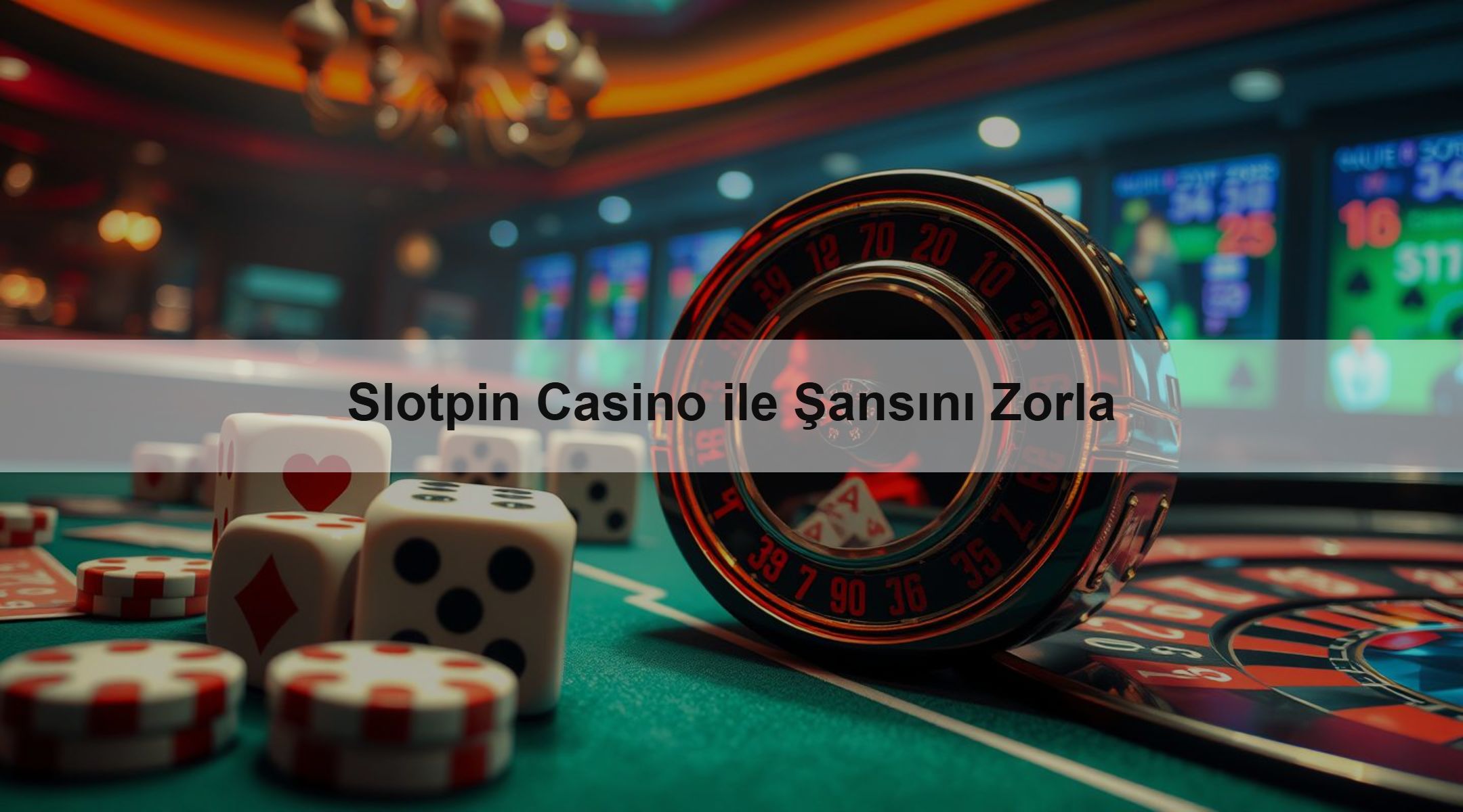 Slotpin Casino ile Şansını Zorla